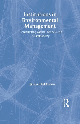 Institutions in Environmental Management book