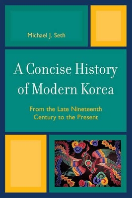 Concise History of Modern Korea book