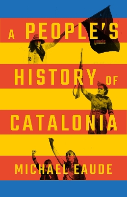 A People's History of Catalonia book