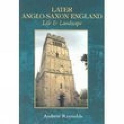 Later Anglo-Saxon England book