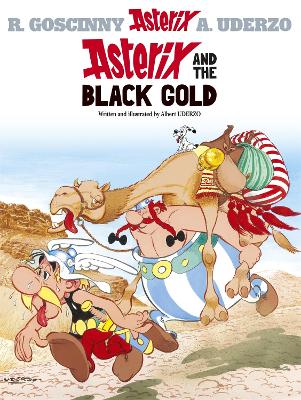 Asterix: Asterix and the Black Gold by Albert Uderzo