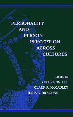 Personality and Person Perception Across Cultures by Yueh-Ting Lee