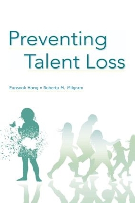 Preventing Talent Loss by Eunsook Hong