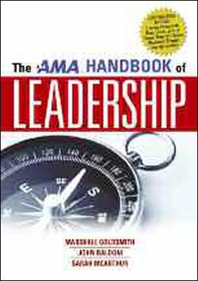 AMA Handbook of Leadership by Marshall Goldsmith