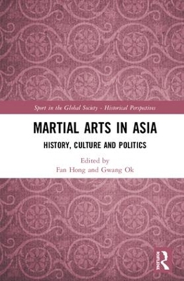 Martial Arts in Asia by Fan Hong