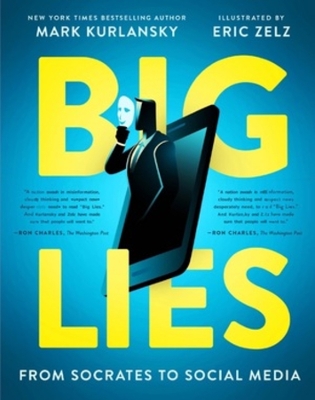 BIG LIES: from Socrates to Social Media book