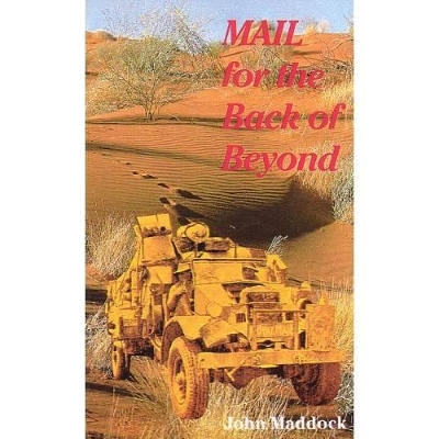 Mail For The Back Of Beyond by John Maddock