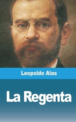 La Regenta: Tomo II by Leopoldo Alas