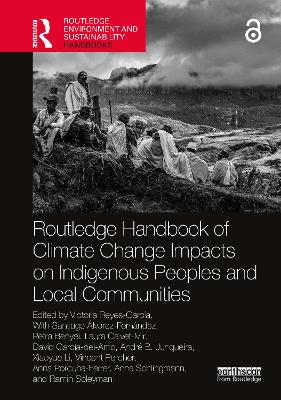 Routledge Handbook of Climate Change Impacts on Indigenous Peoples and Local Communities book