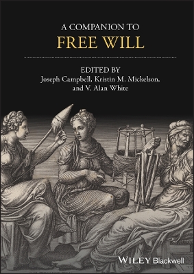 A Companion to Free Will book