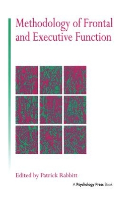 Methodology Of Frontal And Executive Function book