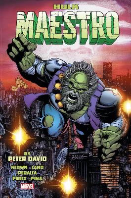 Hulk: Maestro by Peter David Omnibus book