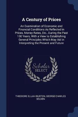 Century of Prices by Theodore Elijah Burton