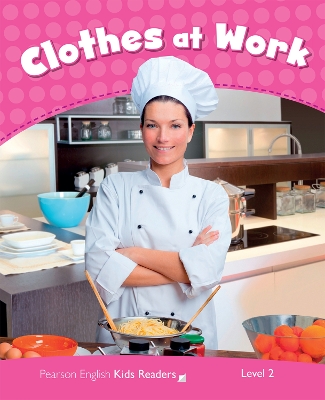 Level 2: Clothes at Work CLIL book