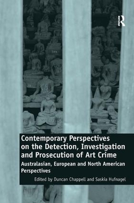 Contemporary Perspectives on the Detection, Investigation and Prosecution of Art Crime book