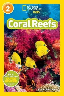 Nat Geo Readers Coral Reefs Lvl 2 book