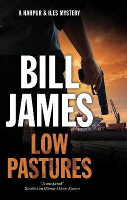 Low Pastures by Bill James