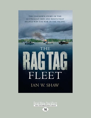 The The Rag Tag Fleet by Ian W. Shaw