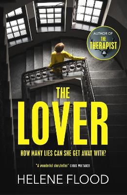 The Lover: A twisty scandi thriller about a woman caught in her own web of lies book