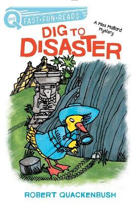 Dig to Disaster book