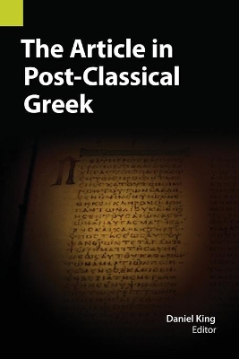 The Article in Post-Classical Greek by Daniel King