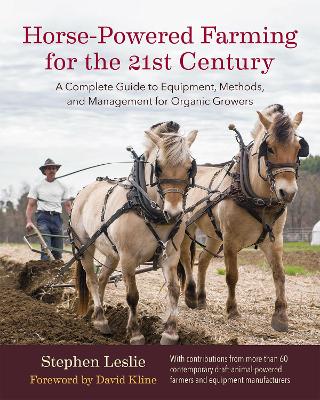 Horse-Powered Farming for the 21st Century book