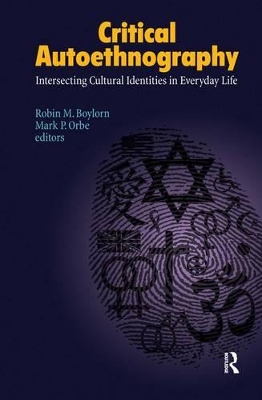 Critical Autoethnography by Robin M. Boylorn