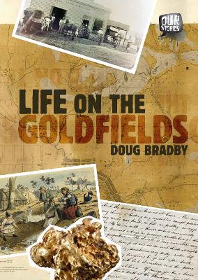 Life on the Goldfields book