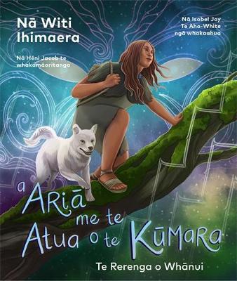 A Aria me te Atua o te Kūmara book