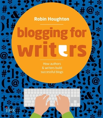 Blogging for Writers book