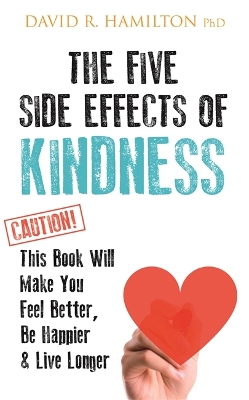 Five Side Effects of Kindness book