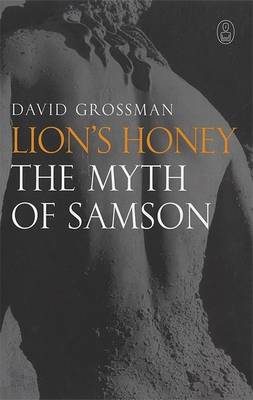 Lion's Honey by David Grossman