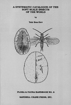 Systematic Catalogue of the Soft Scale Insects of the World book