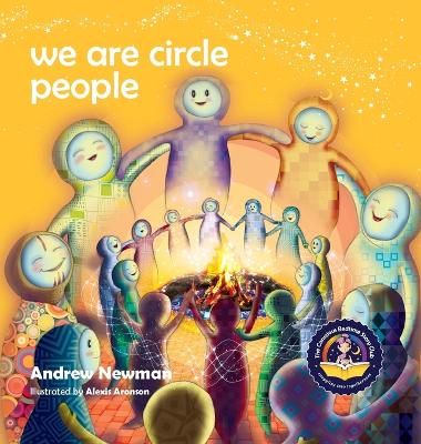 We Are Circle People: Helping children find connection and belonging in the modern-day village book