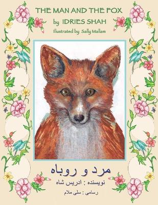 The Man and the Fox: English-Dari Edition book