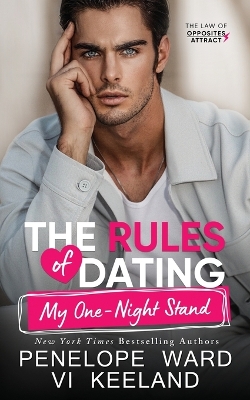 The Rules of Dating My One-Night Stand book