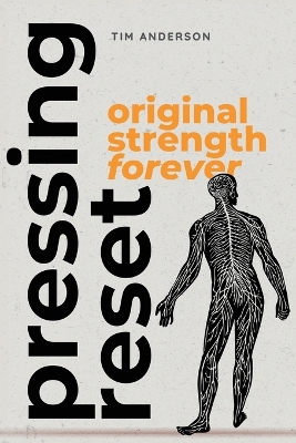 Pressing RESET: Original Strength Forever book