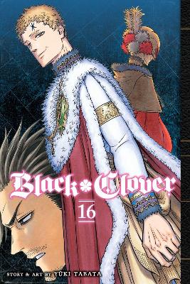 Black Clover, Vol. 16: Volume 16 book