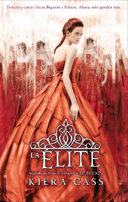 The La elite / The Elite by Kiera Cass