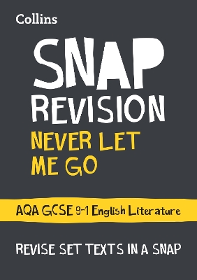 Never Let Me Go: AQA GCSE English Literature Text Guide book