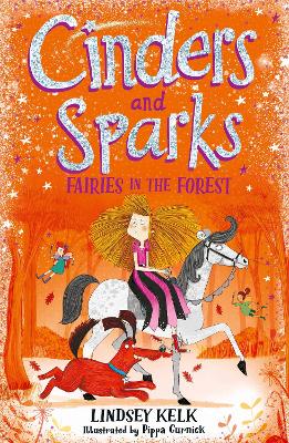 Cinders and Sparks: Fairies in the Forest (Cinders and Sparks, Book 2) book