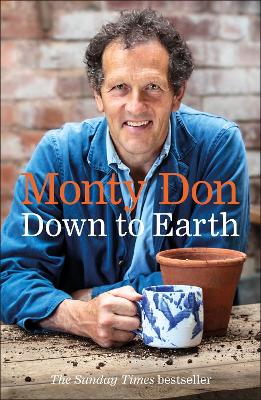 Down to Earth by Monty Don