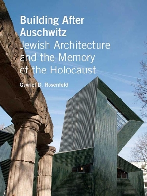 Building After Auschwitz book