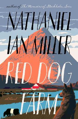 Red Dog Farm: A Novel book