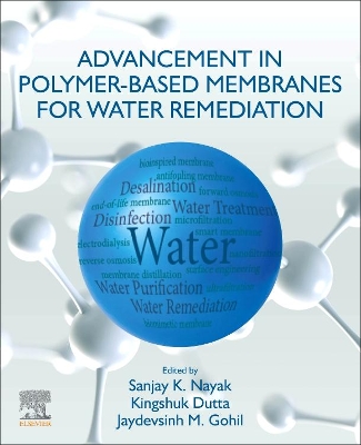 Advancement in Polymer-Based Membranes for Water Remediation book