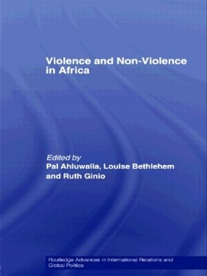 Violence and Non-violence in Africa by Pal Ahluwalia