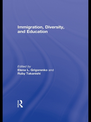 Immigration, Diversity, and Education book