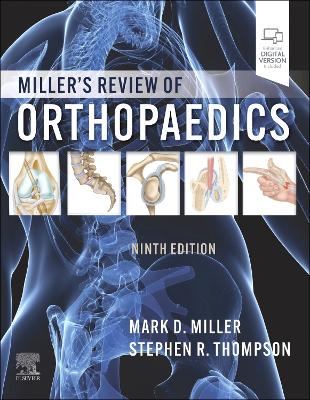 Miller's Review of Orthopaedics by Mark D. Miller