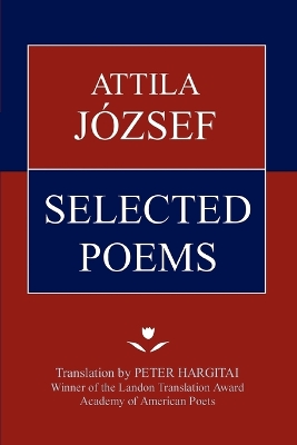 Attila Jozsef Selected Poems book