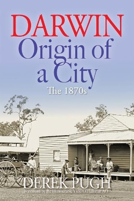 Darwin - Origin of a City book
